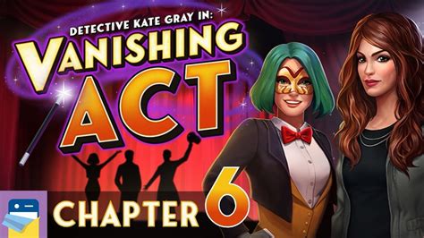 vanishing act walkthrough|Vanishing Act: Chapter 6 Walkthrough Guide .
